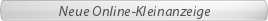 Neue Online-Kleinanzeige